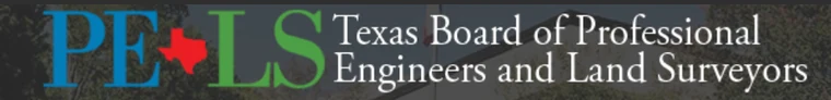 TBPELS — Texas Board of Professional Engineers and Land Surveyors